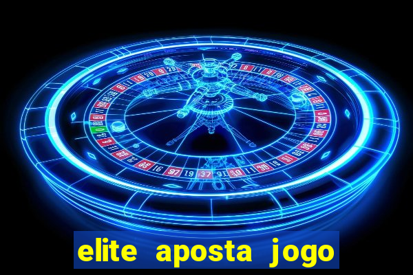 elite aposta jogo do bicho